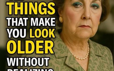 12 Things That Make You Look Older Without You Realizing It (Everyone Notices!)