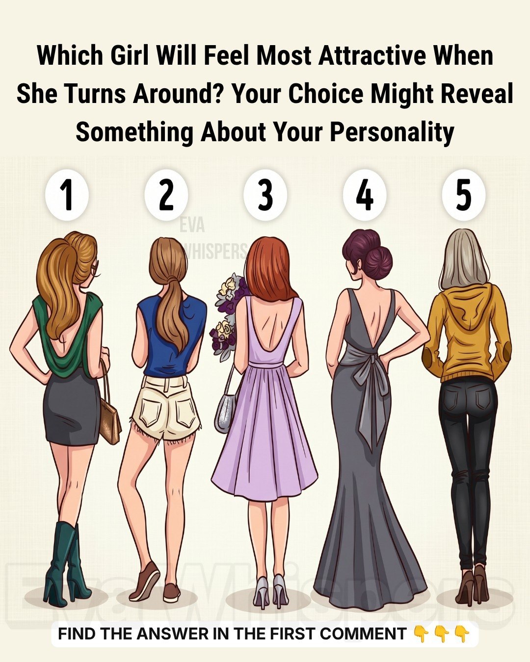 Which Girl Will Feel Most Attractive When She Turns Around? What Your Choice Might Reveal About You