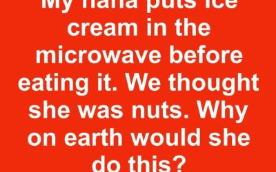 My nana might just be nuts