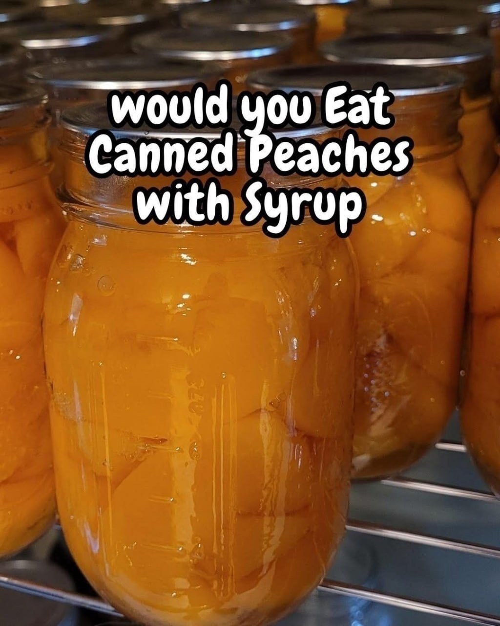 Canned Peaches with Syrup