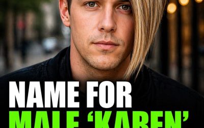 America’s Male “Karen” Has a Name