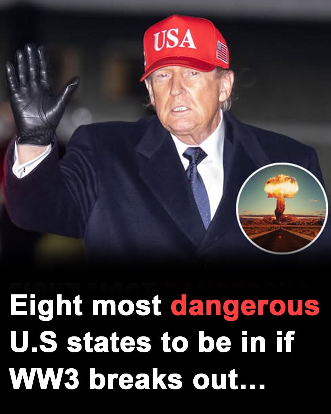 8 most dangerous US States to be in if WW3 breaks out