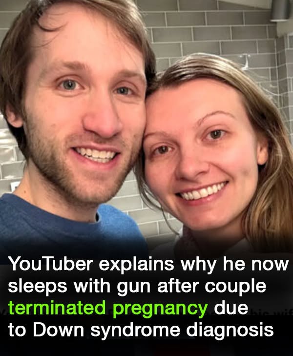 YouTuber says he sleeps with gun after sharing abortion news due to Down syndrome diagnosis