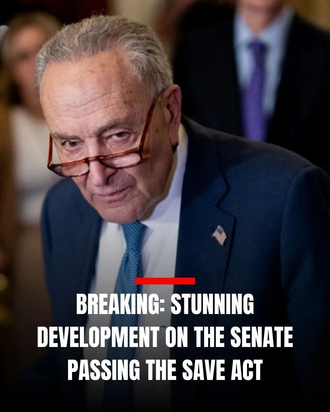 “BREAKING: STUNNING DEVELOPMENT ON THE SENATE PASSING THE SAVE ACT”