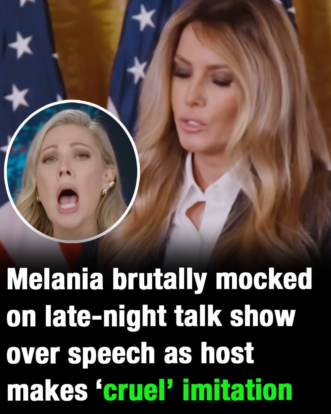 Melania brutally mocked on late-night talk show over speech as host makes ‘cruel’ imitation