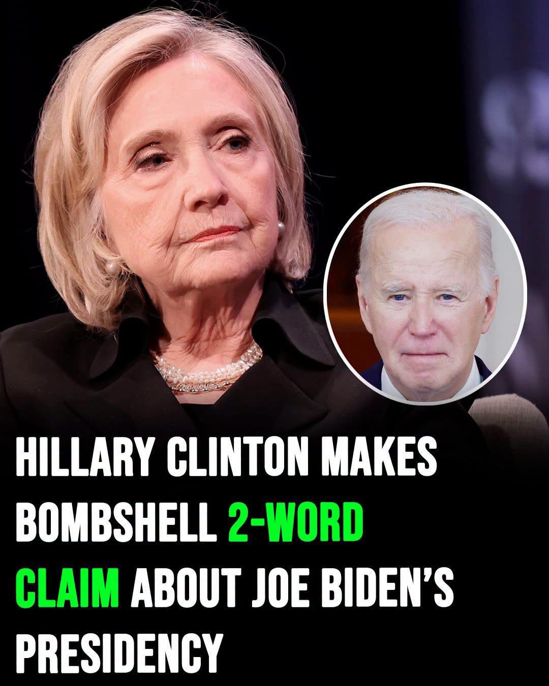 Hillary Clinton says Joe Biden made ‘terrible mistake’ running for reelection