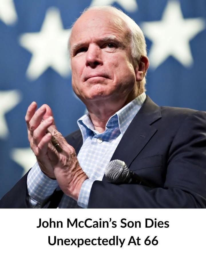 John McCain’s Son Dies Unexpectedly At 66