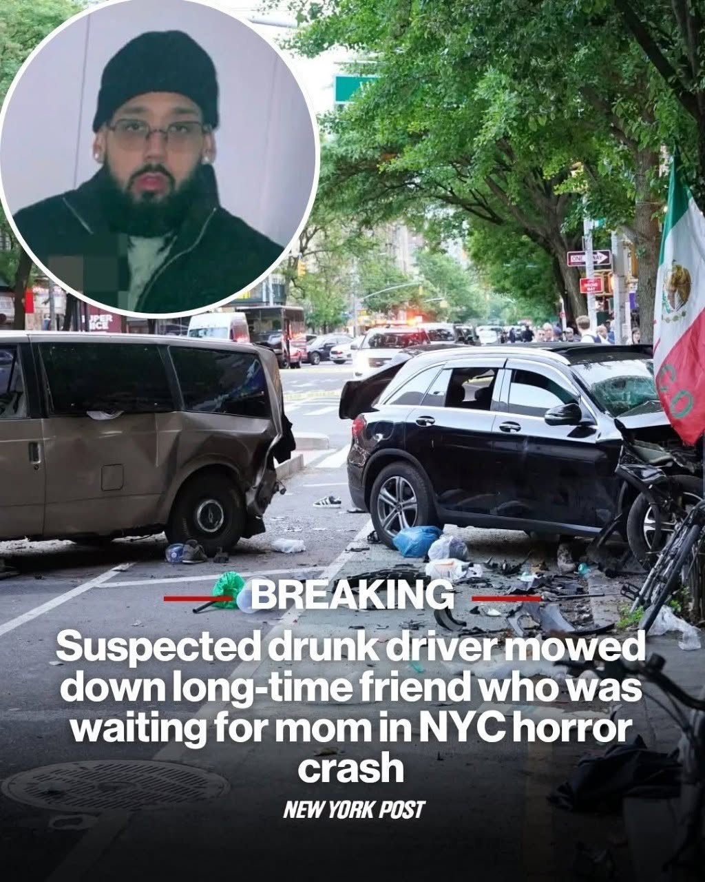 Suspected drunk driver mowed down long-time friend who was waiting for mom in NYC horror crash