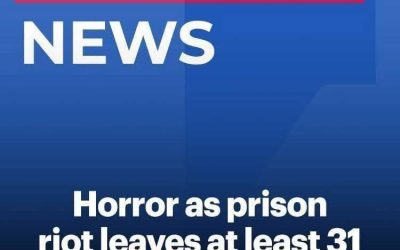 Deadly Prison Riot Leaves Dozens Dead as Investigators Work to Uncover What Happened