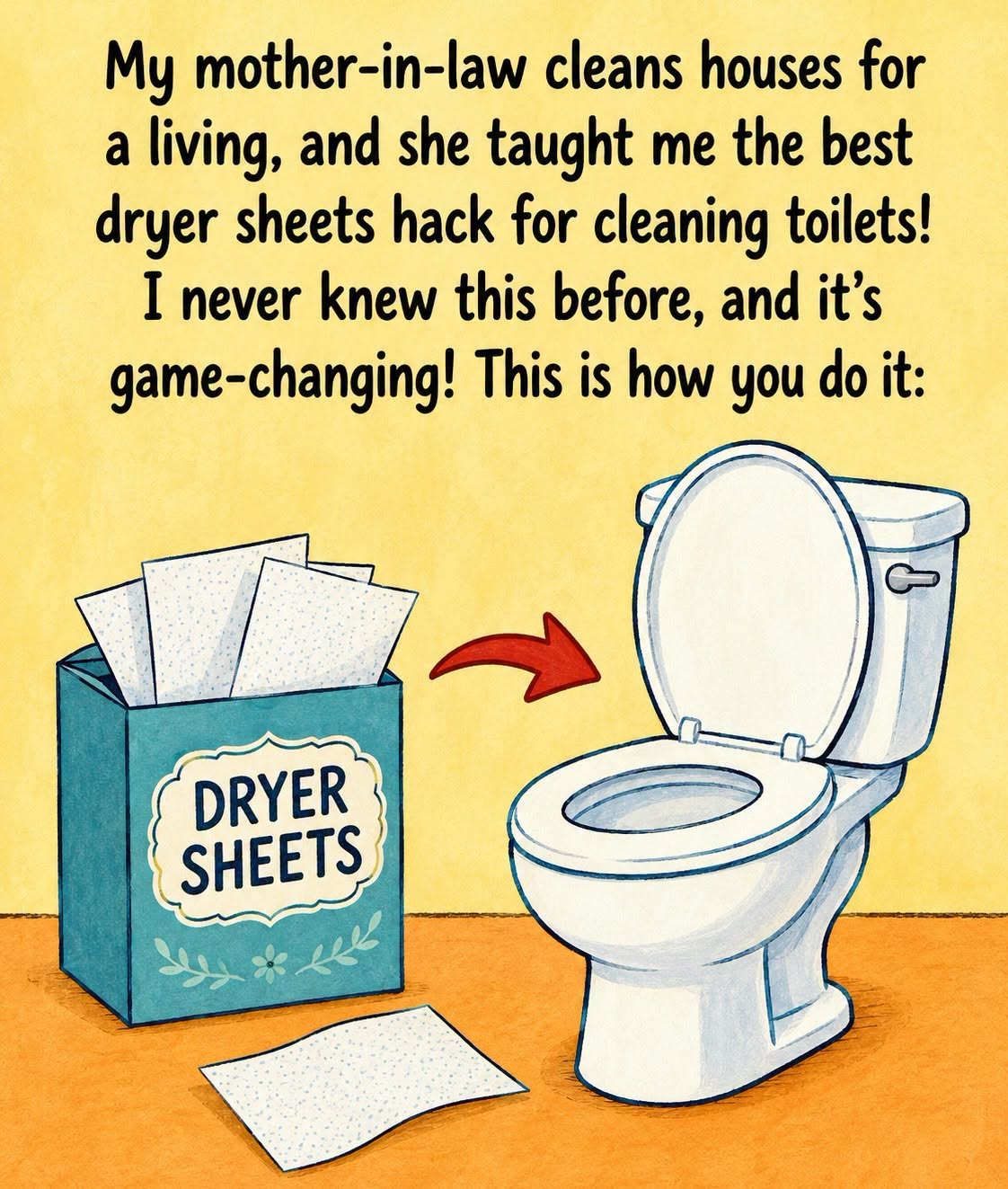 The Surprising Dryer Sheet Hack for Easy Toilet Cleaning: A Resourceful Trick for Unexpected Guests