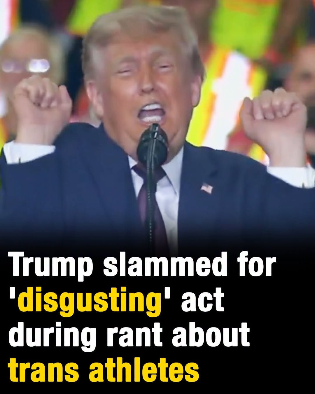 Donald Trump slammed for ‘disgusting’ act during rant about trans athletes