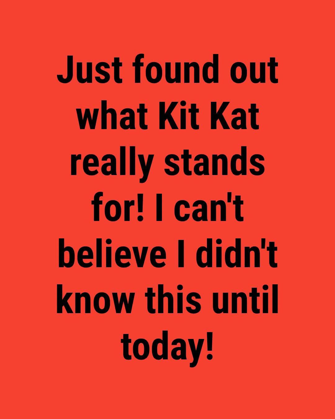 What Does Kit Kat Really Stand For? (The Surprisingly Complicated Story Behind a Simple Name)
