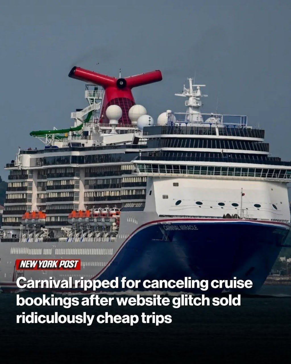 Carnival ripped for canceling cruise bookings after website glitch sold ridiculously cheap trips