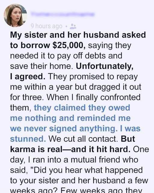 My Sister Betrayed Me Over ,000… But Karma Had Other Plans