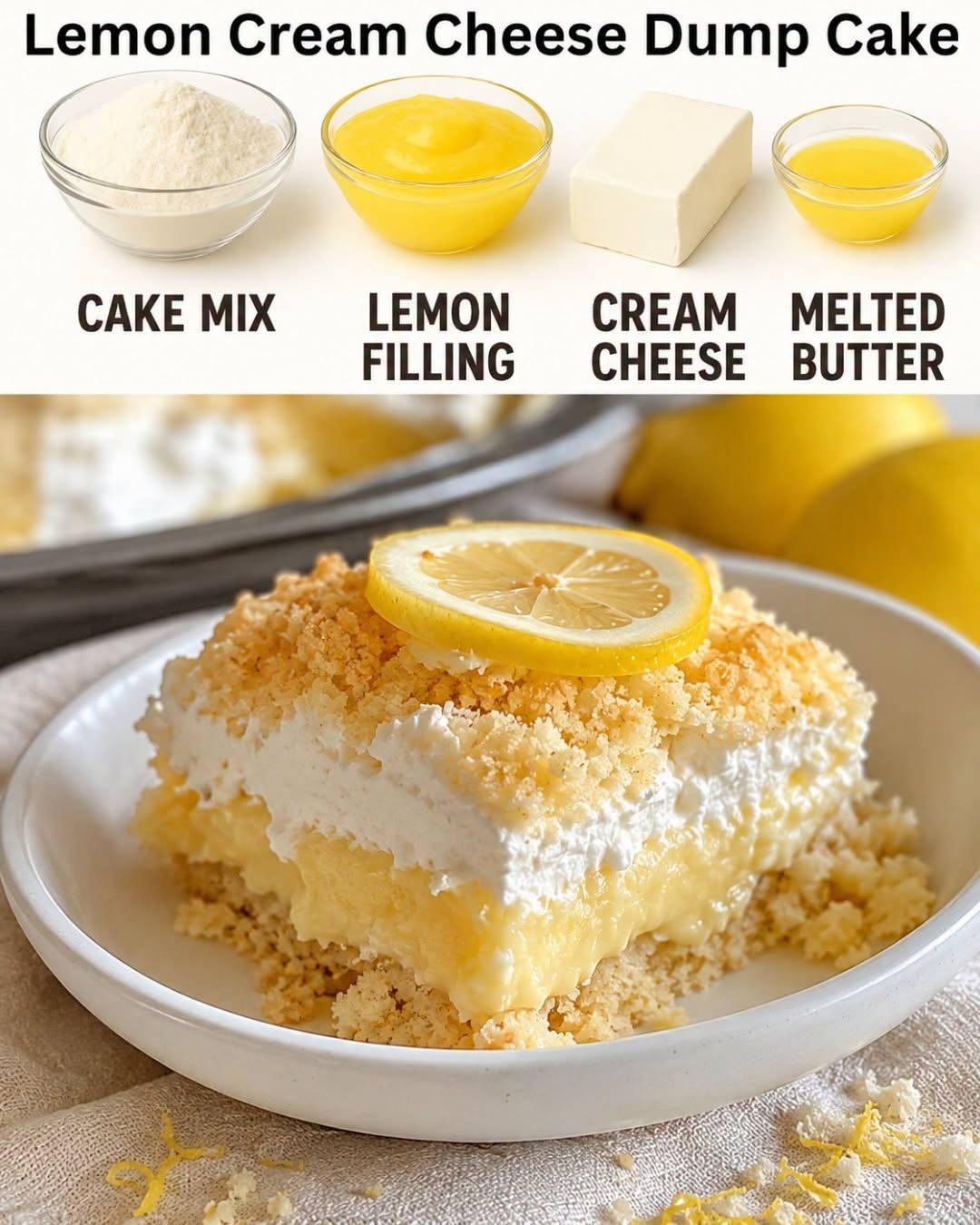 4-Ingredient Lemon Cream Cheese Dump Cake: The Ultimate Citrus Dessert