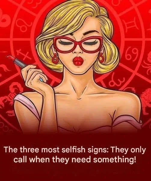 The three most selfish zodiac signs: they only ask for help when they need something!