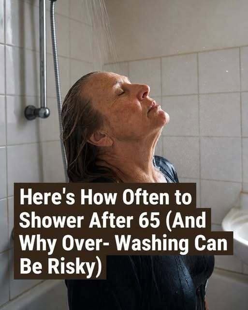 From age 65, how often should you shower (and why over-washing can be harmful to your health) Check 1st comment