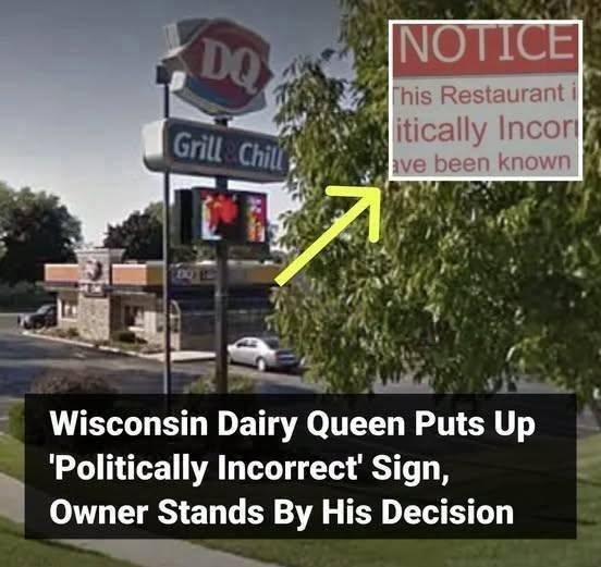 A Dairy Queen store is in serious trouble after posting this controversial sign. What makes it even worse for some people? The owner refuses to apologize for itSee more in 1st comment